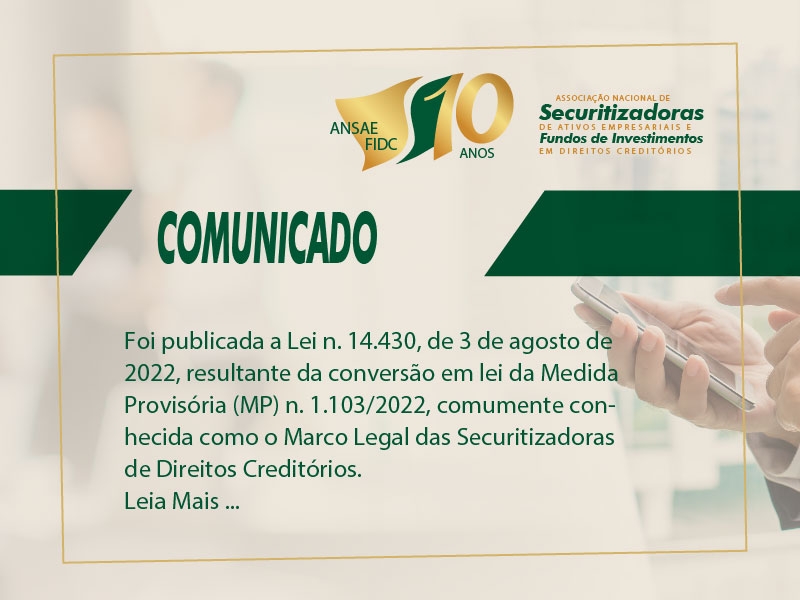 Publicada a Lei do Marco Legal da Securitização de Direitos Creditórios