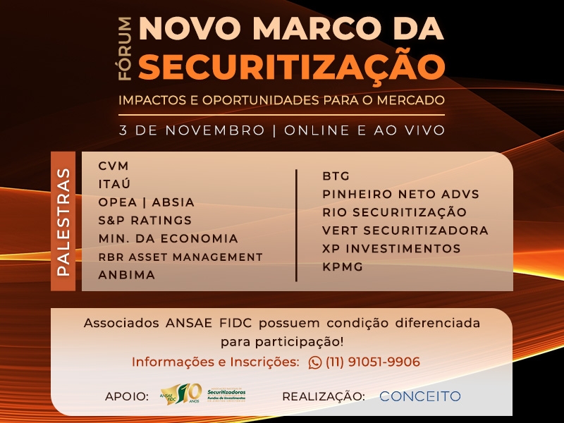 Fórum Novo Marco da Securitização | Impactos e Oportunidades para o Mercado. 