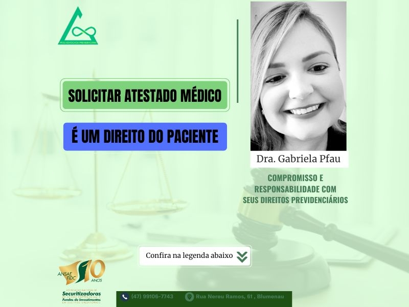 Solicitar Atestado Médico. É um Direito do Paciente