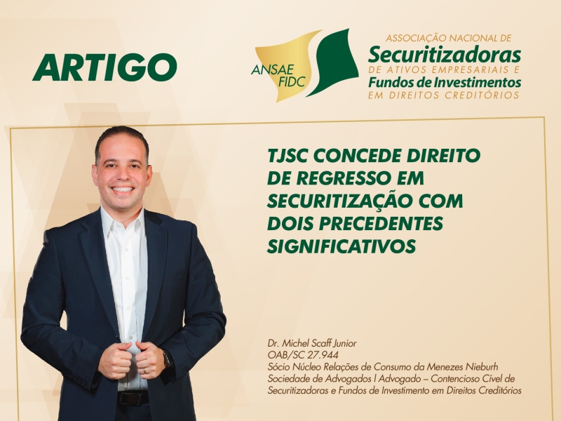 TJSC concede direito de regresso em Securitização com dois precedentes significativos