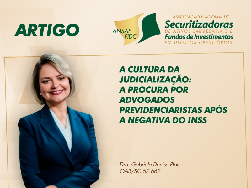 A  Cultura da Judicialização: A procura por Advogados Previdenciários após a Negativa do INSS